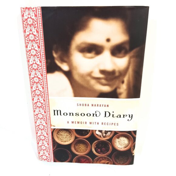 Monsoon Diary A Memoir With Recipes by Shoba Narayan Book New - Picture 1 of 2